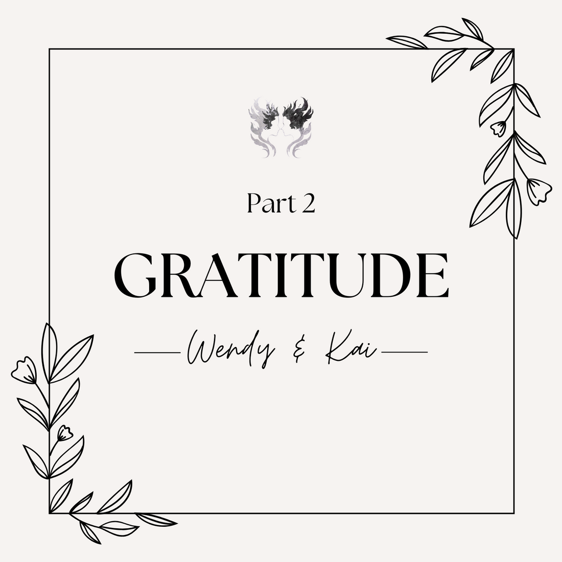 Our messages back in 2012: Gratitude is a key life lesson from Wendy