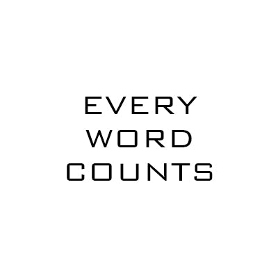 Every word counts - By Mary